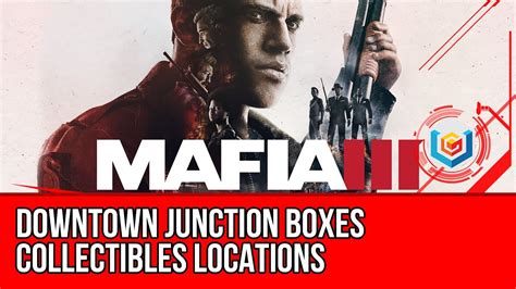 mafia 3 downtown junction box|mafia 3 sinclair parish.